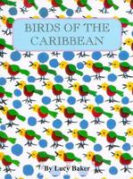 Birds of the Caribbean 1st Edition 1929440170 Book Cover