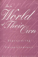 In a World of Their Own 0897896505 Book Cover