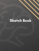 Sketch Book: Unleash your Inner for Drawing \ 109 Pages, "8.5 x 11" 165659126X Book Cover