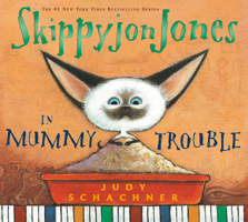 Skippyjon Jones in Mummy Trouble (Skippyjon Jones) 0525477543 Book Cover