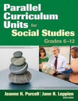 Parallel Curriculum Units For Social Studies, Grades 6 12 1412965403 Book Cover
