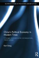 China's Political Economy in Modern Times: Changes and Economic Consequences, 1800-2000 1138017094 Book Cover