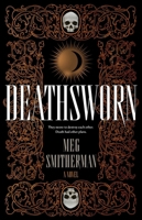 Deathsworn 1250462754 Book Cover