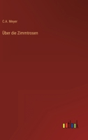 Über die Zimmtrosen 3368705989 Book Cover