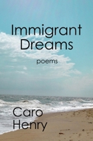Immigrant Dreams B0DR74JDKK Book Cover