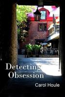 Detecting Obsession 1300174986 Book Cover