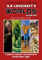 The Worlds of H.P. Lovecraft: Dagon and Other Tales 1544031149 Book Cover
