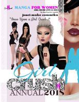 Manga for Women: Girl Crush Annual 2018 1977800939 Book Cover