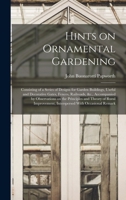 Hints on Ornamental Gardening 101652076X Book Cover