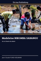 Madeleine NIKOMBA SABANGU (French Edition) 6209661459 Book Cover