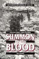 SUMMON UP THE BLOOD: D-DAY AND THE NW EUROPE CAMPAIGN, MAY 1944 TO FEBRUARY 1945: The War Diary of Cpl. J.A. Womack, Royal Engineers 0850525373 Book Cover