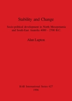Stability and Change (British Archaeological Reports (BAR) International) 0860548082 Book Cover