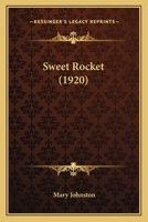 Sweet Rocket 1143826949 Book Cover