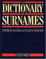 A Dictionary of Surnames 0192115928 Book Cover
