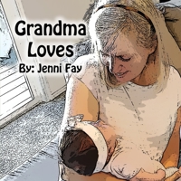 Grandma Loves B08SPM81FX Book Cover