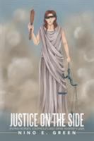 Justice on the Side: Flying Horses, Loopholes and Ernie Hunter's Law 1524523569 Book Cover