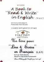 A Book to 'Read & Write' in English {'R.W.E'} - Un Livre Pour 'Lire & Ecrire' En Fran Ais {'L.E.F'} 1471798542 Book Cover