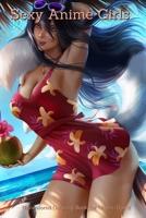 Sexy Anime Girls Uncensored Coloring Book for Grown-Ups 2 B08W3FBH6V Book Cover