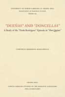 "Duenas" and "doncellas": A study of the "Dona Rodriguez" episode in "Don Quijote" (North Carolina studies in the Romance languages and literatures) 0807892092 Book Cover
