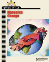 Quick Skills: Managing Change 053869839X Book Cover