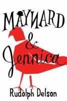 Maynard and Jennica 0618834486 Book Cover