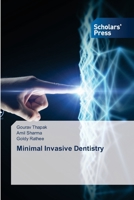 Minimal Invasive Dentistry 6138948963 Book Cover