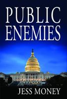 Public Enemies 0991265025 Book Cover