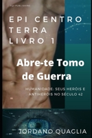 Abre-te Tomo de Guerra: Elites EpiCentro Terra Livro 1 B0B6LMSDCP Book Cover