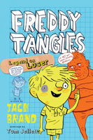 Freddy Tangles: Legend or Loser 1760110345 Book Cover