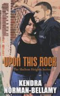Upon This Rock 1601628935 Book Cover