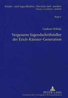 Vergessene Jugendschriftsteller Der Erich-Kaestner-Generation 3631345887 Book Cover