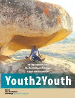 Youth2Youth: The implementation of the Youth2Youth Program a best practice reader 3743161508 Book Cover