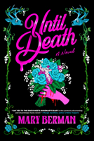 Until Death: A Novel 0316597171 Book Cover