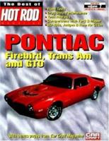 Pontiac, Firebird, TransAm & GTO Vol. 7 (Best of Hot Rods) 1884089410 Book Cover