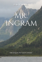 Mr. Ingram (Lady Linara) B08JDTNT1R Book Cover
