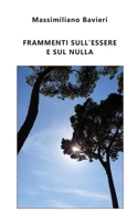 Frammenti sull'Essere e sul nulla 1947515071 Book Cover