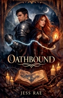 Oathbound B0GG8V4DTN Book Cover