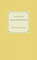 Aus dem Weihnachtslande: Weihnachterzählungen 375432263X Book Cover