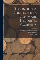 Technology Strategy in a Software Products Company (Classic Reprint) 1018168265 Book Cover