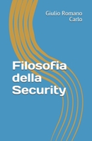 Filosofia della Security B08DSS7QBV Book Cover