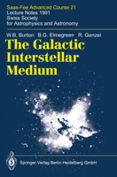 The Galactic Interstellar Medium: Saas-Fee Advanced Course 21. Lecture Notes 1991. Swiss Society for Astrophysics and Astronomy 3540558055 Book Cover