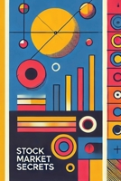 Stock Market Secrets: Mastering Day Trading 1778903770 Book Cover