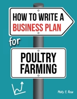 How To Write A Business Plan For Poultry Farming B084DF7PKC Book Cover