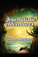 Journalistic Adventures B0FKZSTK55 Book Cover