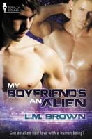 My Boyfriend’s an Alien 1781847134 Book Cover