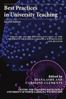 Best Practices in University Teaching: Essays by Award-Winning Faculty at the University of North Carolina Wilmington and Beyond 1312213213 Book Cover