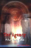 The Agency: When Souls Collide 1418473545 Book Cover