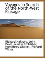 Voyages in Search of the North West Passage 1512216224 Book Cover