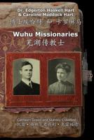 Wuhu Missionaries 0991608224 Book Cover