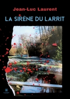 La sirène du Larrit B09X9R4TKZ Book Cover